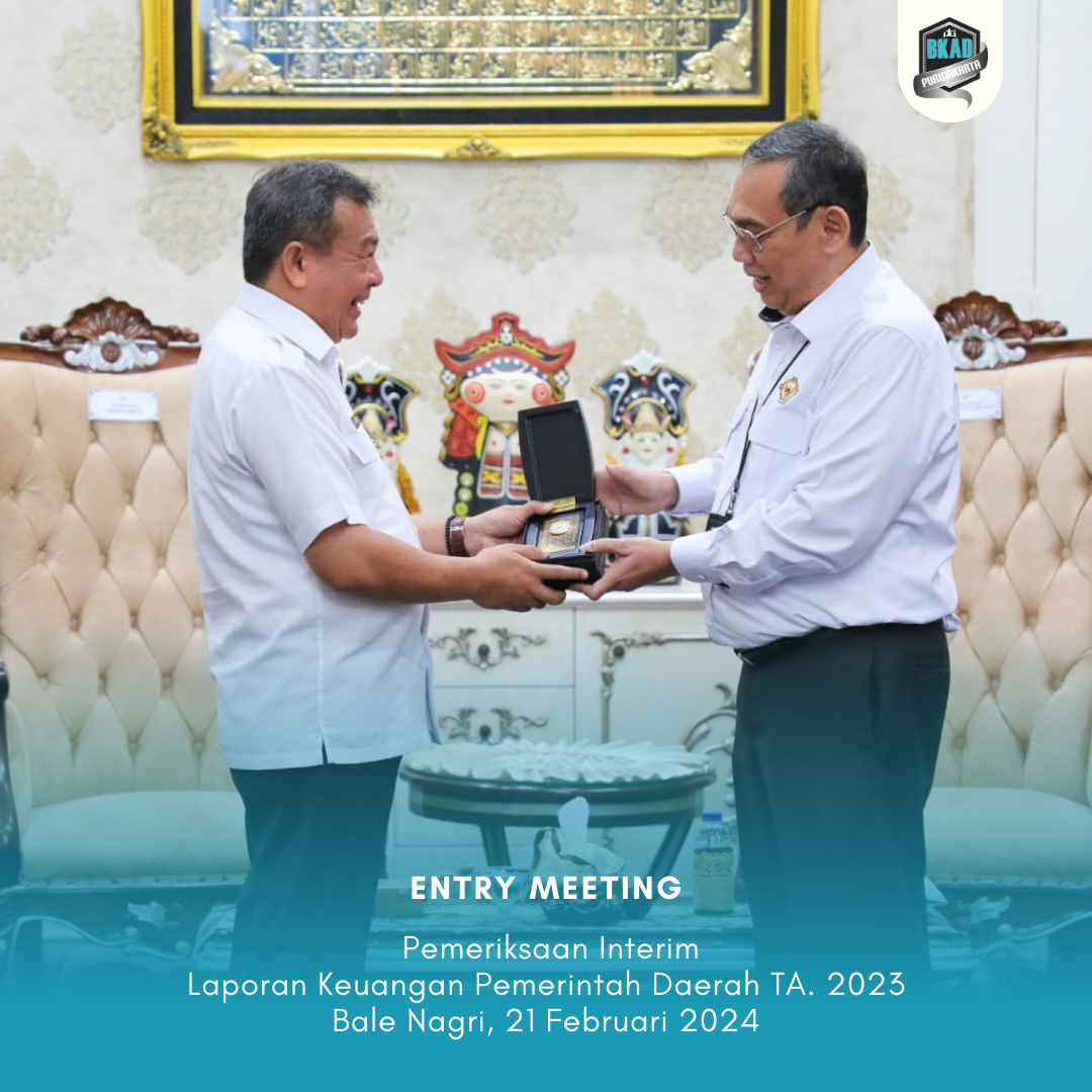 Entry Meeting Pemeriksaan Interim atas Laporan Keuangan Pemerintah Daerah Tahun Anggaran 2023