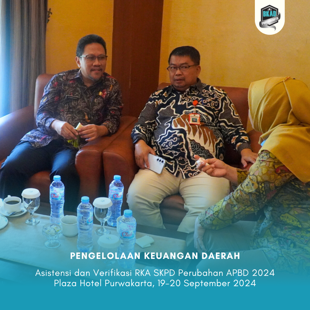 Pelaksanaan penyusunan Perubahan Anggaran Pendapatan dan Belanja Daerah (P-APBD) Tahun Anggaran 2024