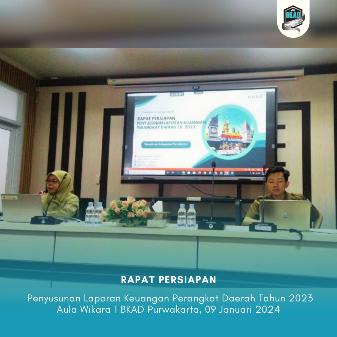 Rapat Persiapan Penyusunan Laporan Keuangan Perangkat Daerah TA 2023