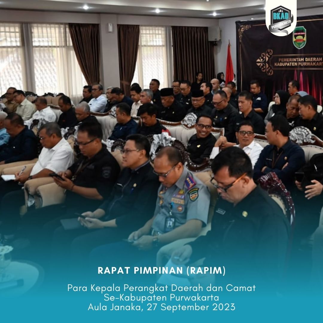 Rapat Pimpinan (Rapim) bersama Para Kepala Perangkat Daerah dan Camat Se-Kabupaten Purwakarta