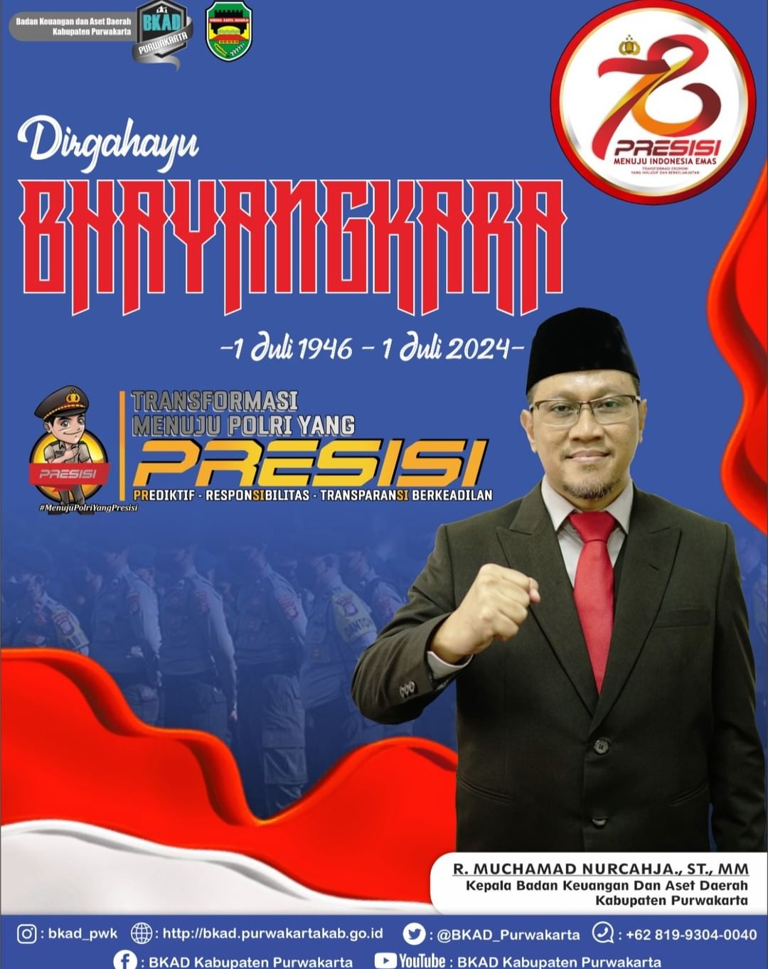 DIRGAHAYU BHAYANGKARA Ke 78