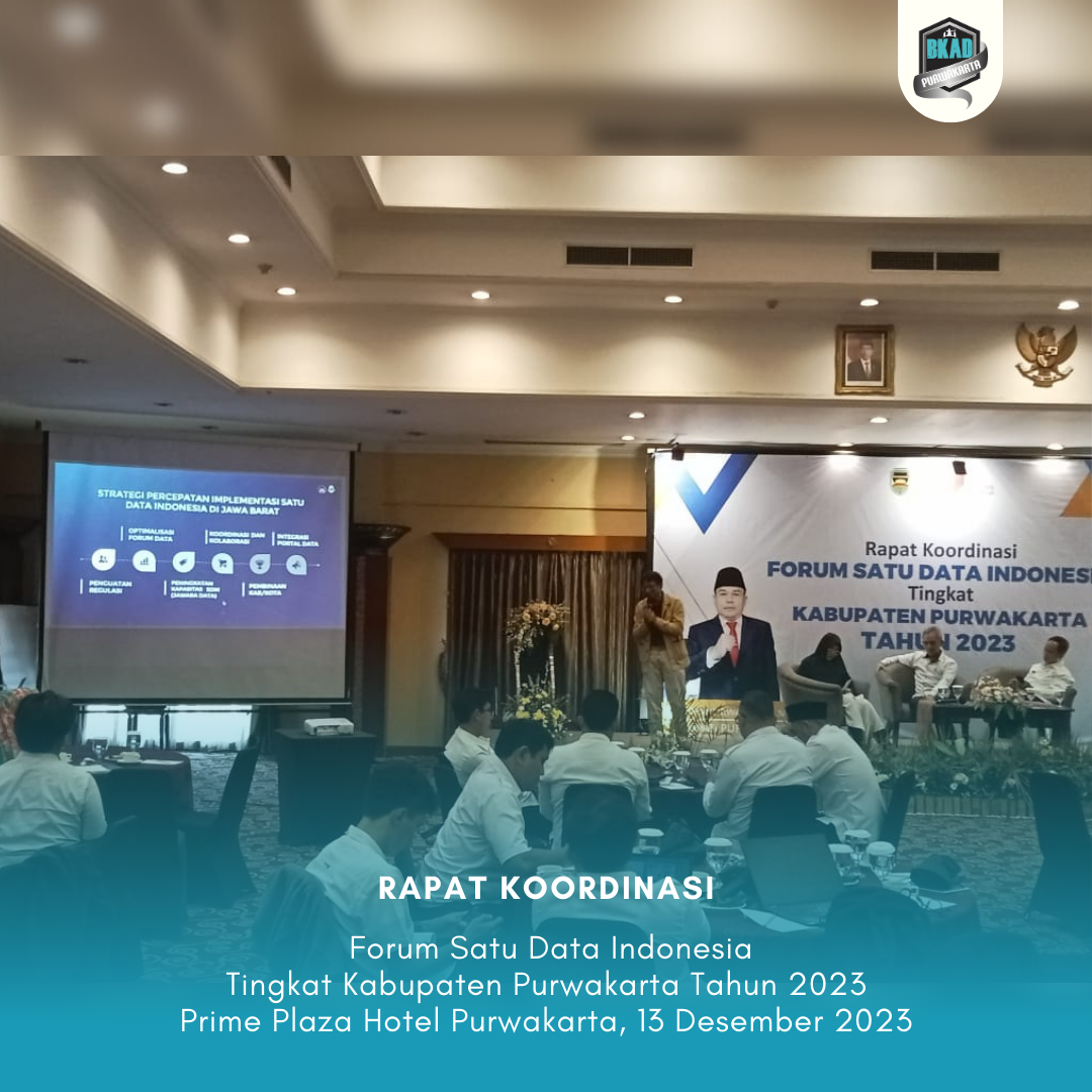 Rapat Koordinasi Forum Satu Data Indonesia Tingkat Kabupaten Purwakarta Tahun 2023