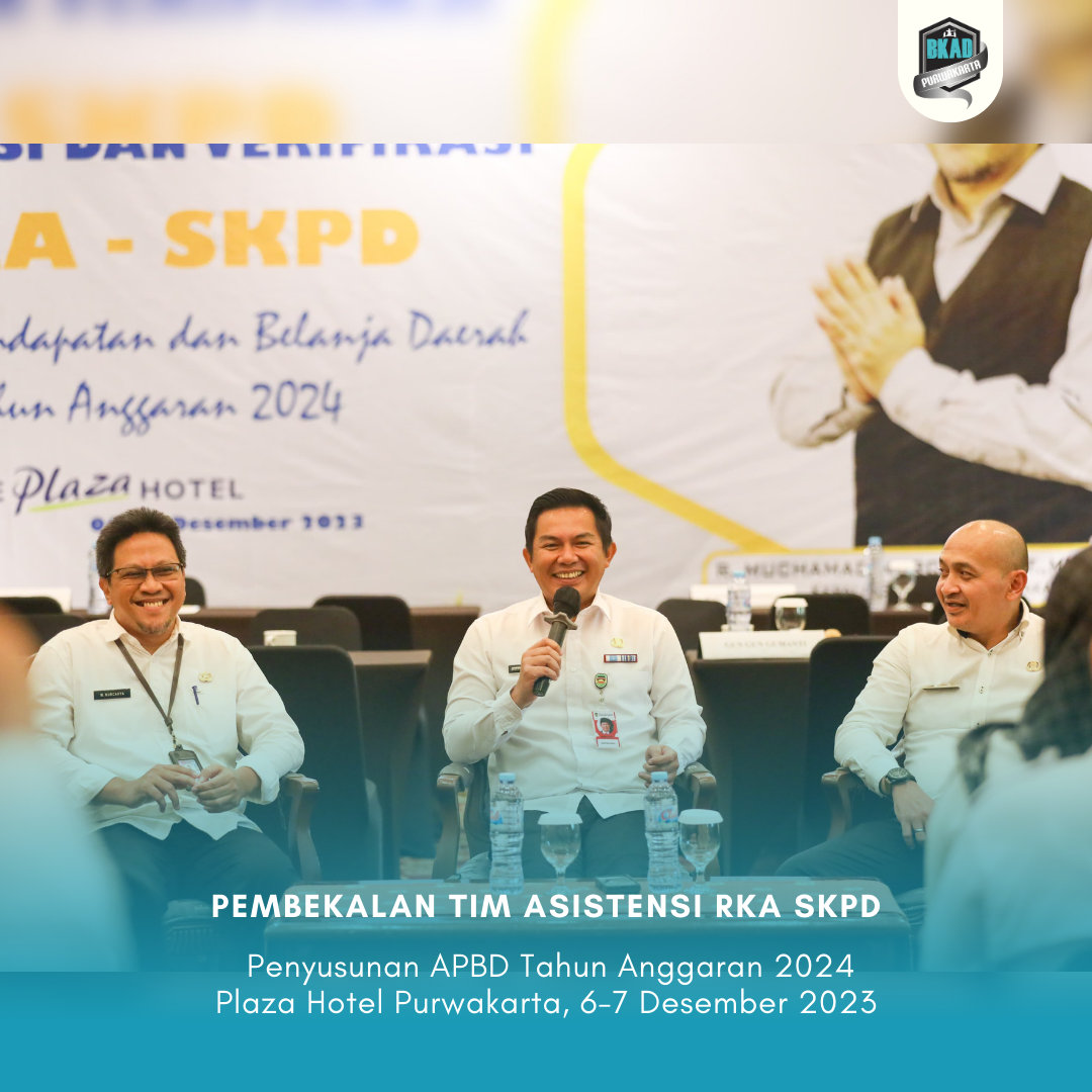 Acara Pembekalan tim Asistensi RKA SKPD Penyusunan APBD Tahun Anggaran 2024