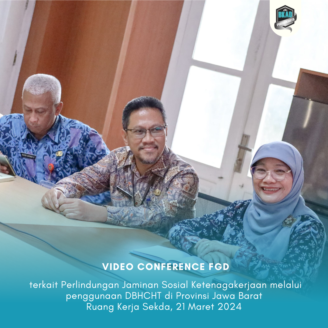 Vicon FGD terkait Perlindungan Jaminan Sosial Ketenagakerjaan melalui penggunaan DBHCHT di Provinsi Jawa Barat,