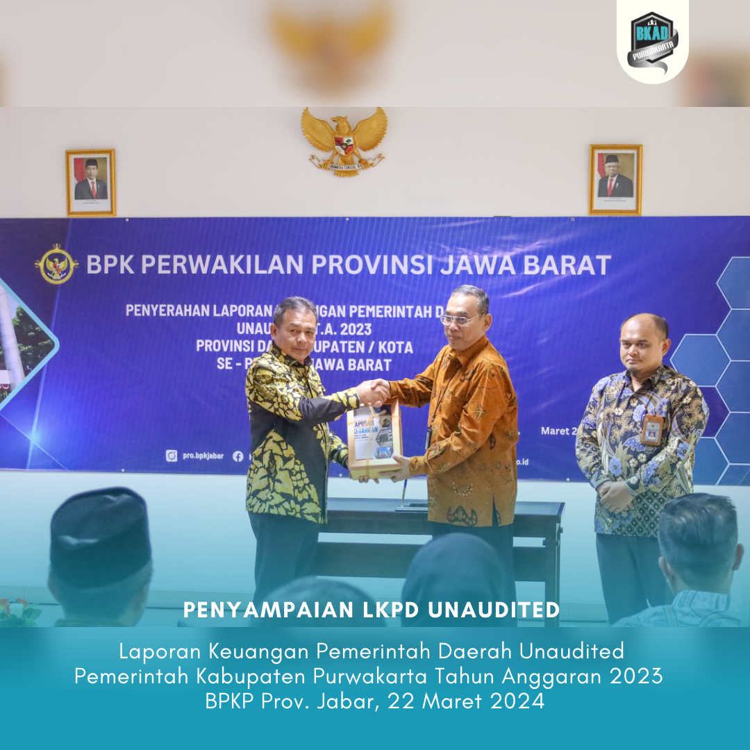 Menyampaikan Laporan Keuangan Pemerintah Daerah (LKPD) Unaudited Pemerintah Kabupaten Purwakarta Tahun Anggaran 2023