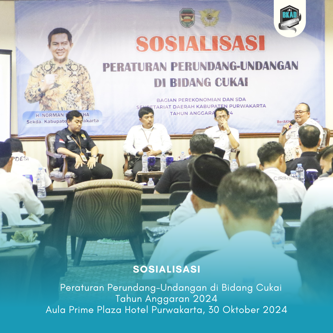 Sosialisasi Peraturan Perundang-Undangan di Bidang Cukai Tahun Anggaran 2024