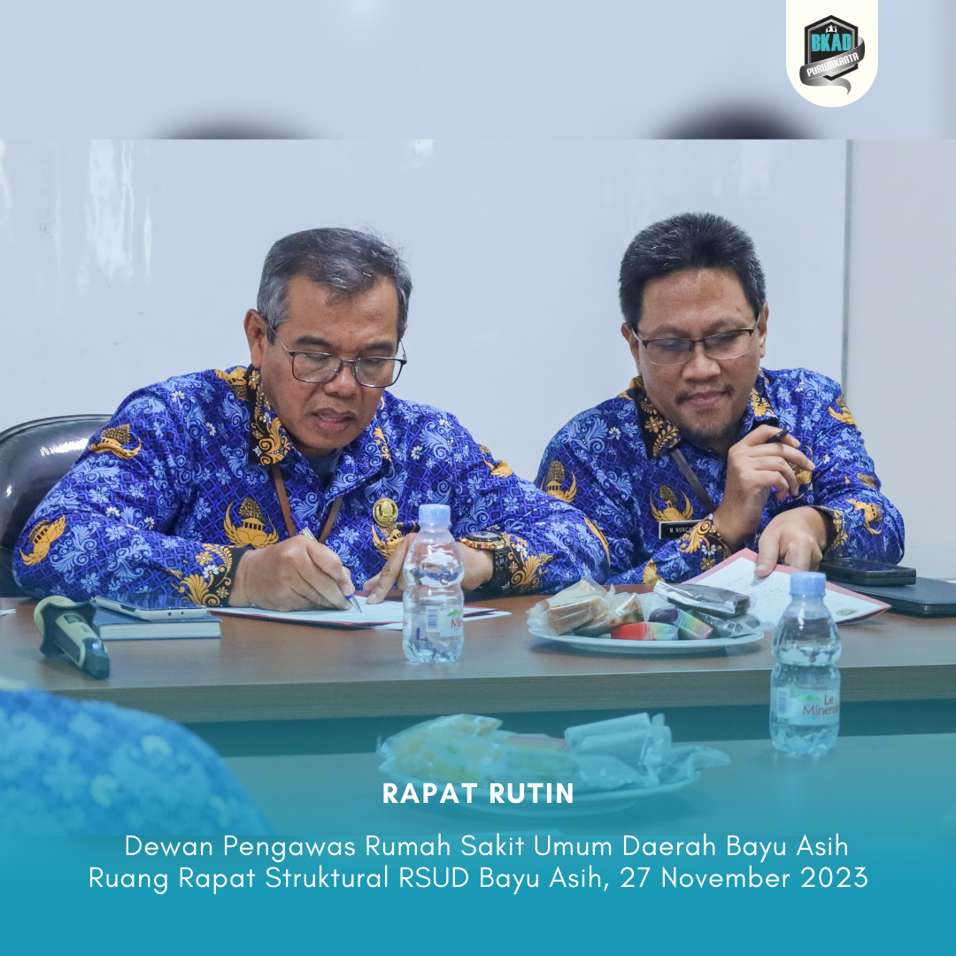 Rapat Dewan Pengawas Bayu Asih