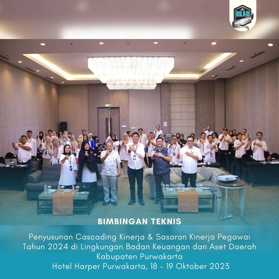 Bimbingan Teknis Penyusunan Cascading Kinerja dan Sasaran Kinerja Pegawai (SKP) Tahun 2024